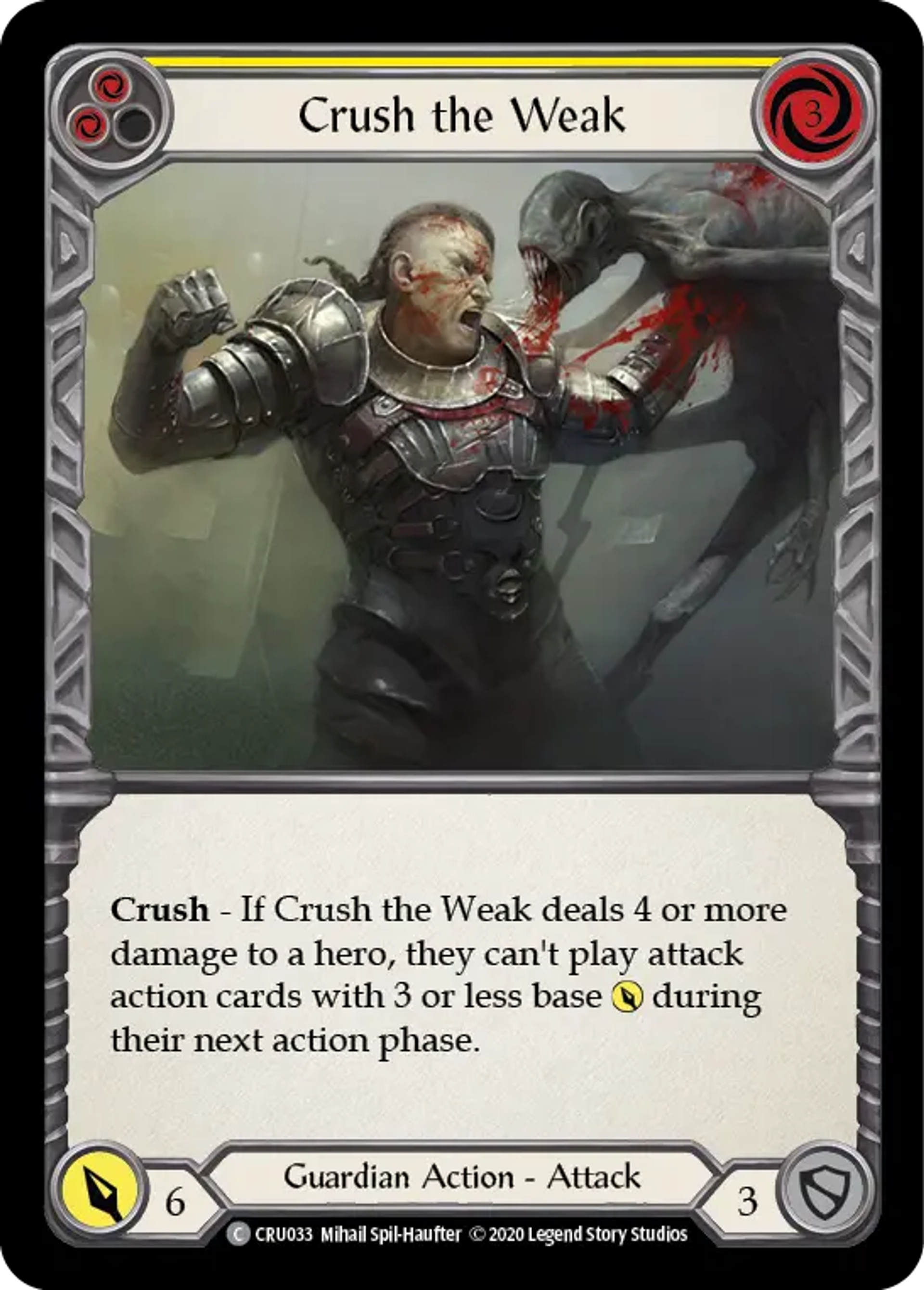Crush the Weak (Yellow) — Crucible of War — Flesh and Blood