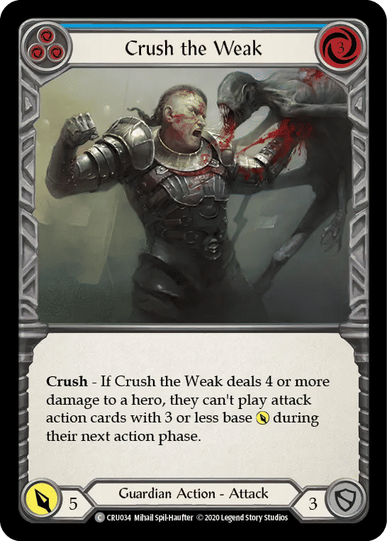 Crush the Weak (Blue) — Crucible of War — Flesh and Blood