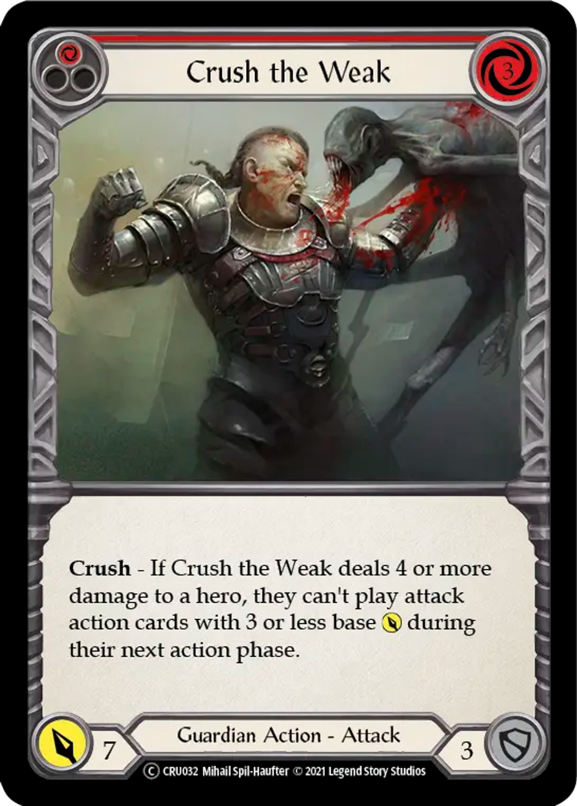 Crush the Weak — Crucible of War - Unlimited — Flesh and Blood