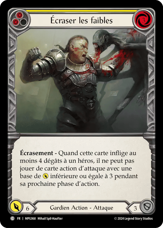 Écraser les faibles — Mastery Pack Guardian — Flesh and Blood