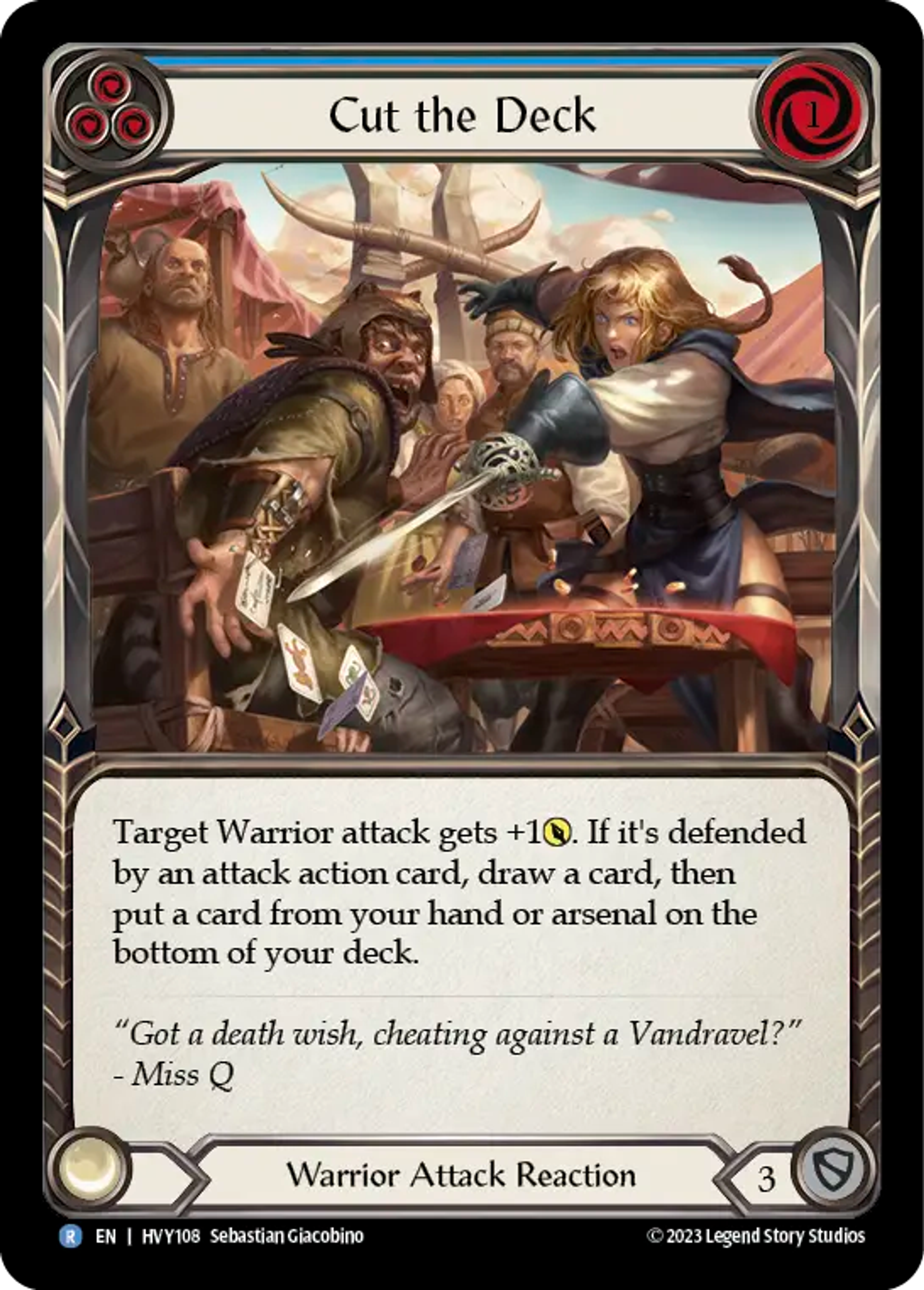 Couper les cartes — Heavy Hitters — Flesh and Blood