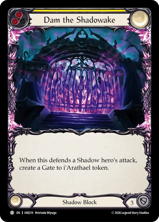 Dam the Shadowake (Yellow) — Usurp the Shadow Throne — Flesh and Blood