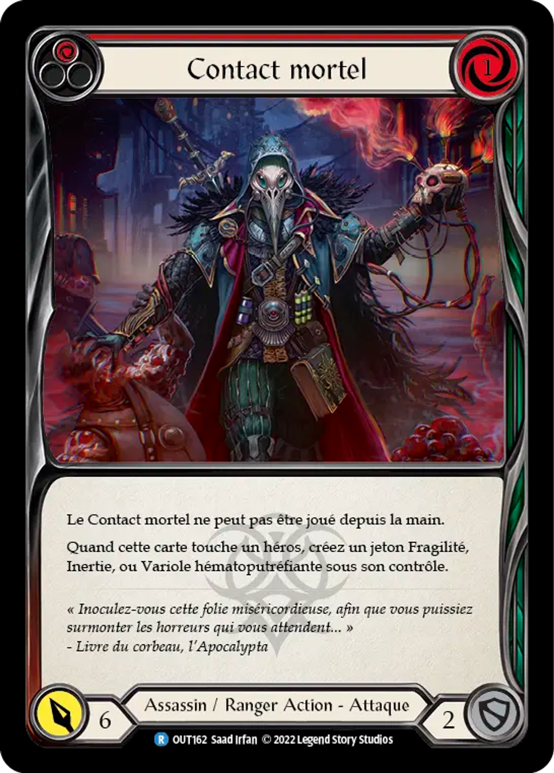 Contact mortel — Outsiders — Flesh and Blood