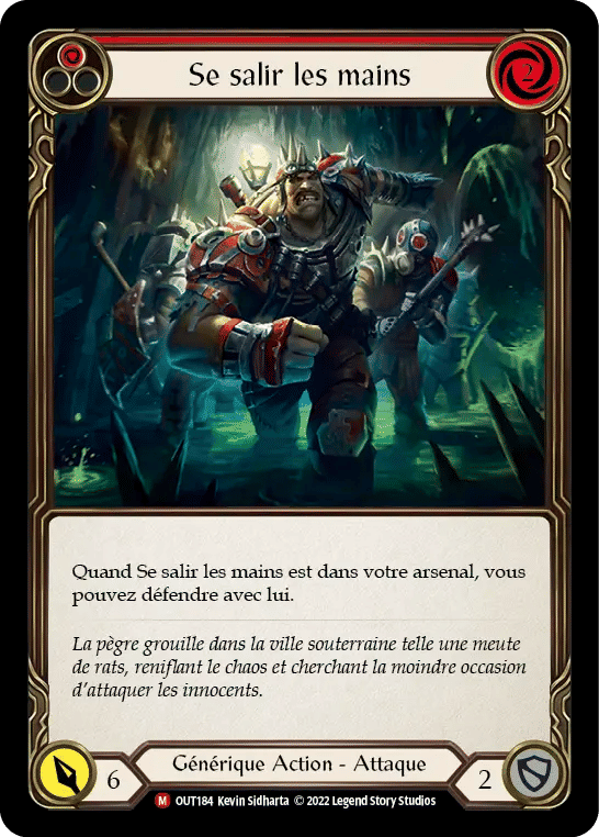 Se salir les mains — Outsiders — Flesh and Blood