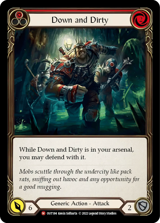 Down and Dirty — Outsiders — Flesh and Blood