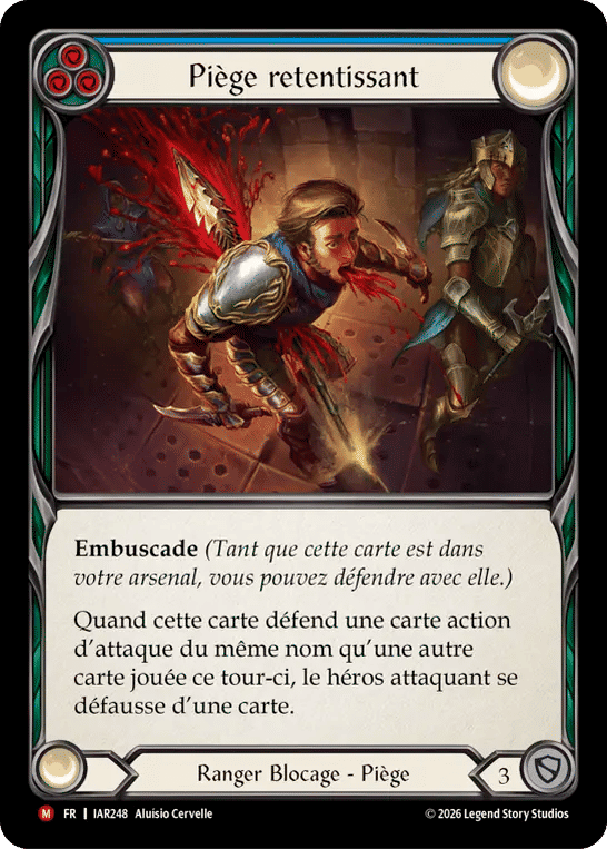 Piège retentissant — Usurp the Shadow Throne — Flesh and Blood