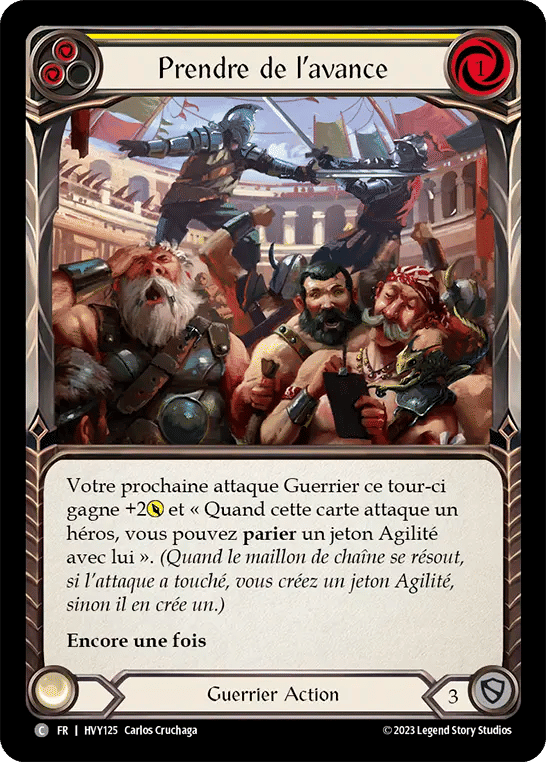 Prendre de l’avance — Heavy Hitters — Flesh and Blood