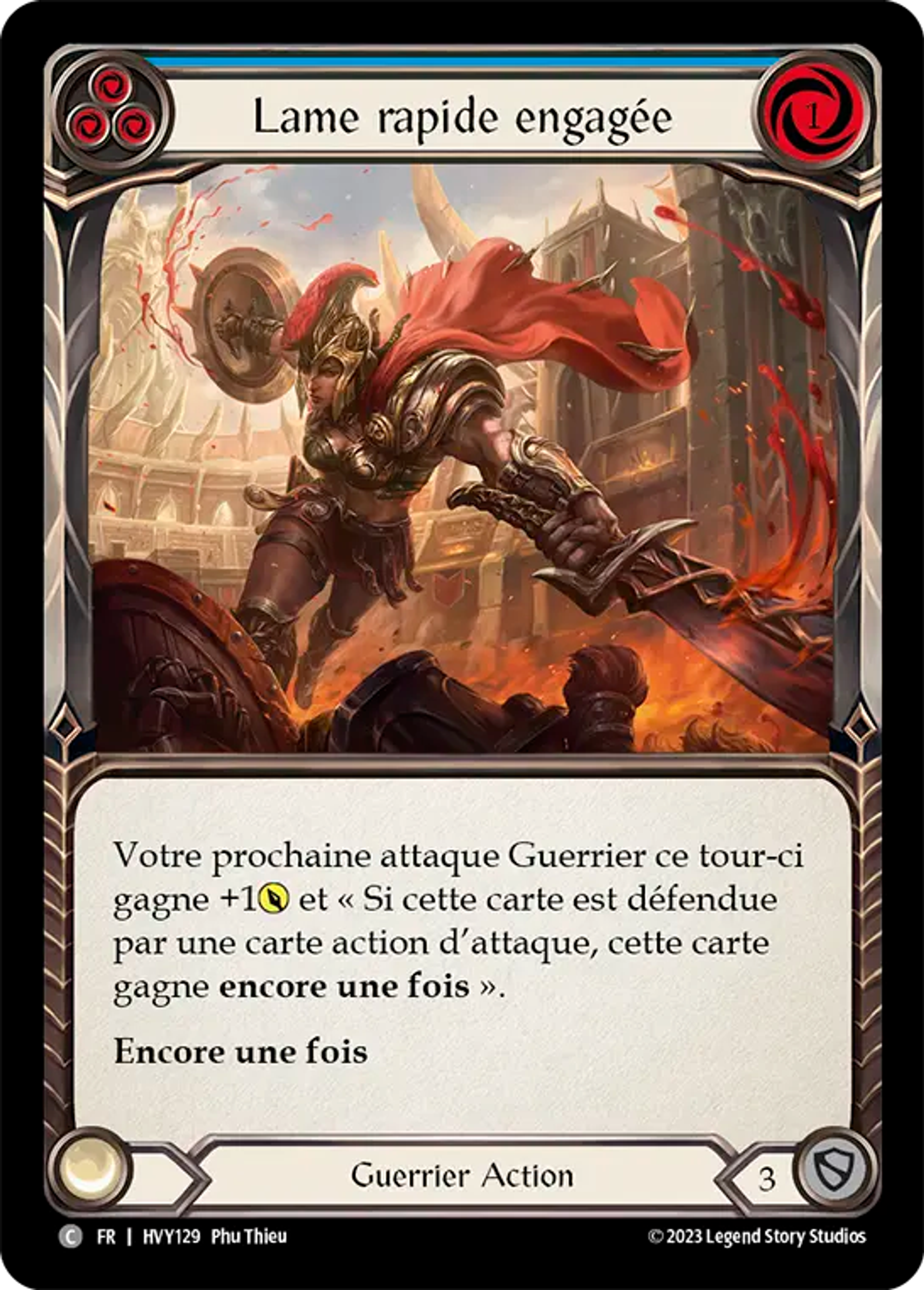 Lame rapide engagée — Heavy Hitters — Flesh and Blood