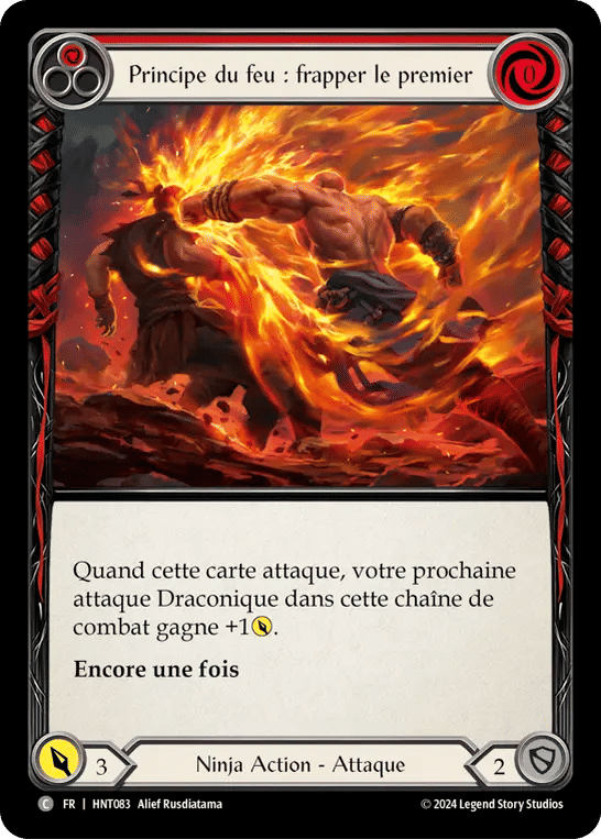 Principe du feu : frapper le premier — The Hunted — Flesh and Blood