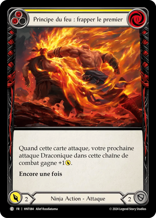 Principe du feu : frapper le premier — The Hunted — Flesh and Blood