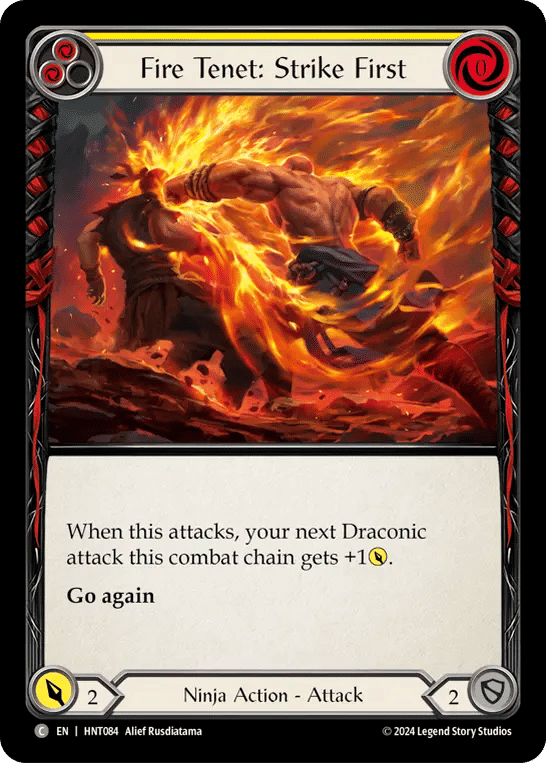 Fire Tenet: Strike First (Yellow) — The Hunted — Flesh and Blood