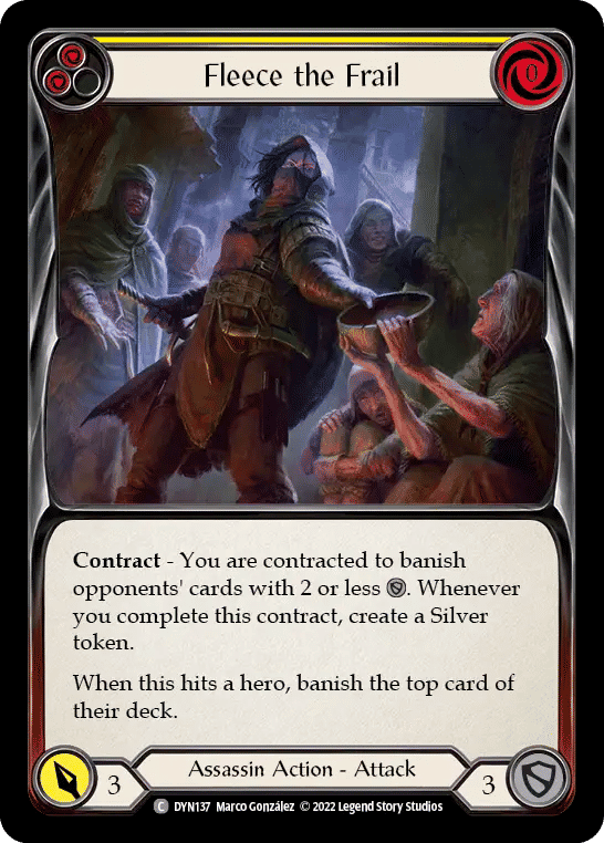 Fleece the Frail (Yellow) — Dynasty — Flesh and Blood