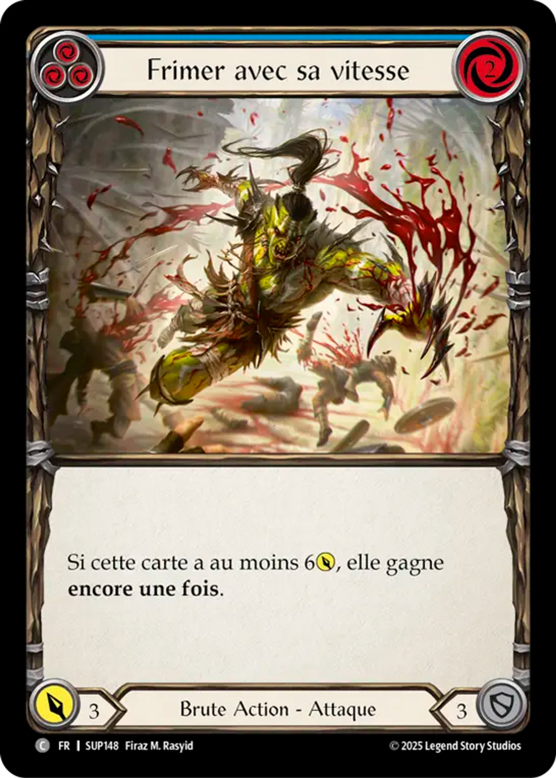 Frimer avec sa vitesse — Super Slam — Flesh and Blood