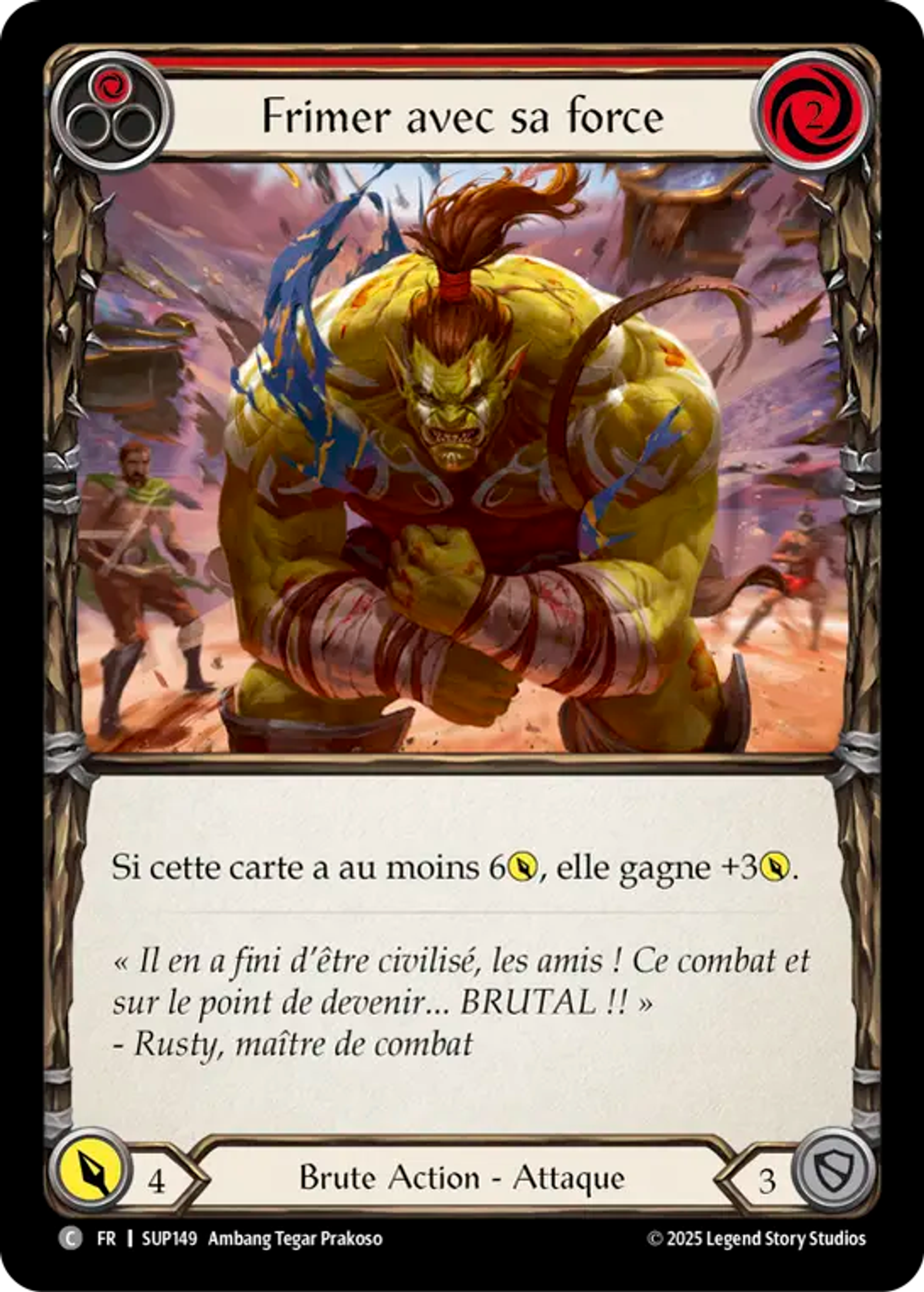 Frimer avec sa force — Super Slam — Flesh and Blood