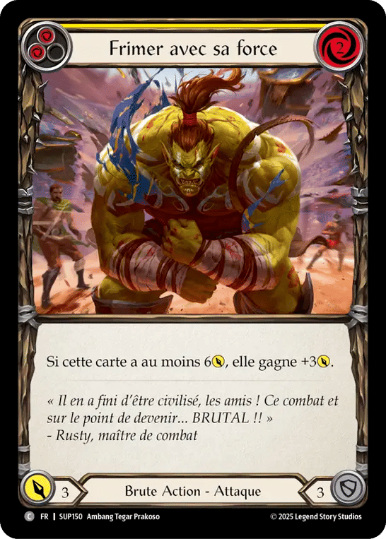 Frimer avec sa force — Super Slam — Flesh and Blood