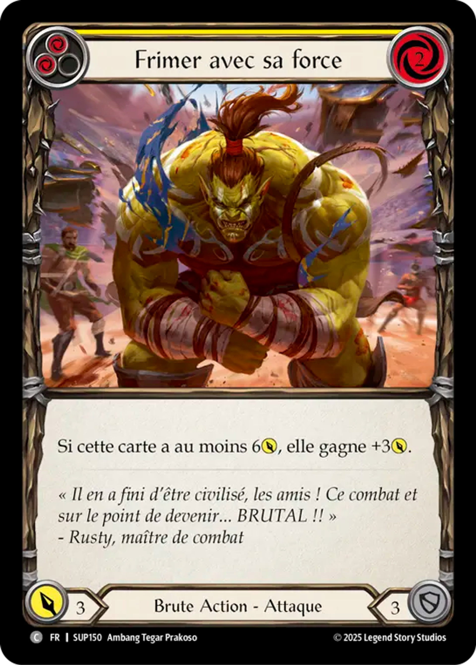 Frimer avec sa force — Super Slam — Flesh and Blood