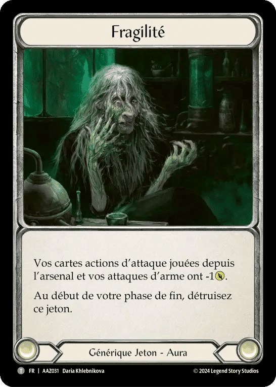 Fragilité — Armory Deck - Azalea, Ace in the Hole — Flesh and Blood