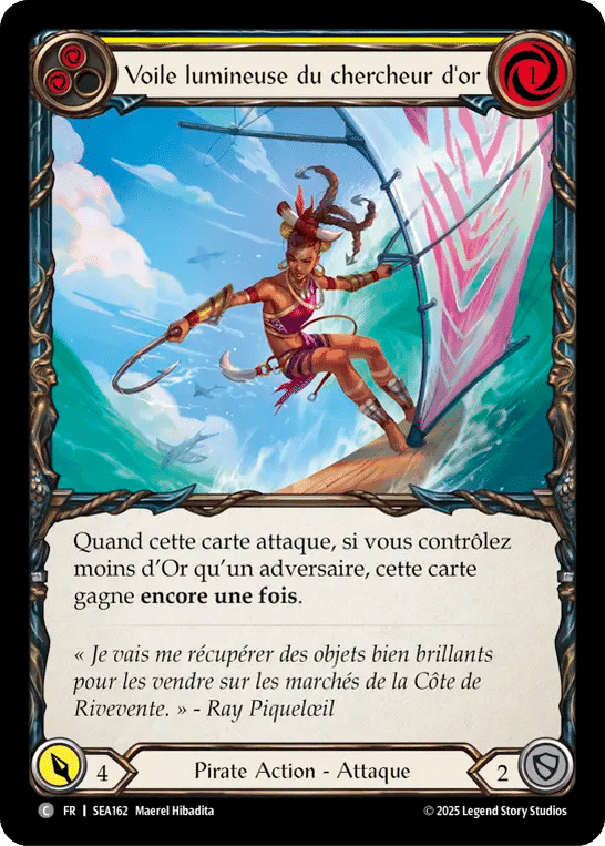 Voile lumineuse du chercheur d'or — High Seas — Flesh and Blood