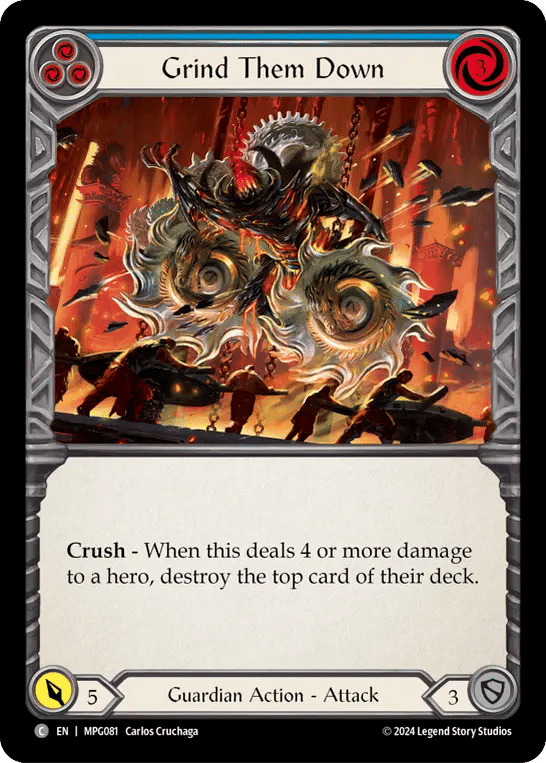 Grind Them Down (Blue) — Mastery Pack Guardian — Flesh and Blood