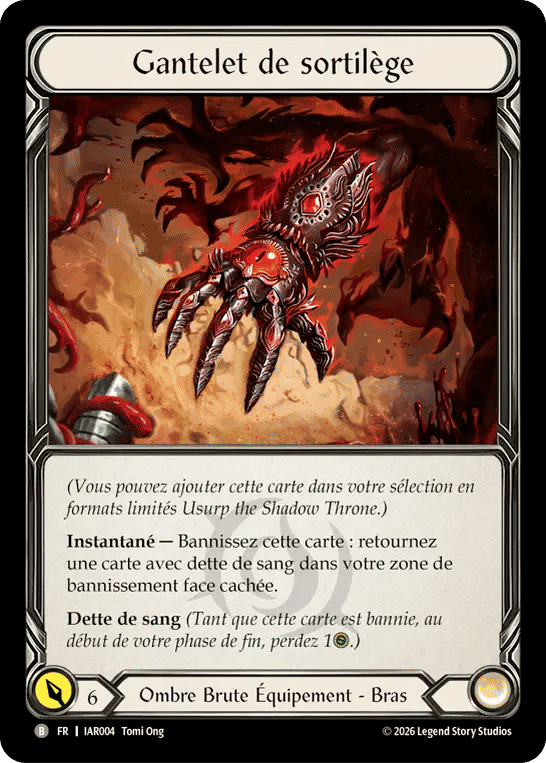 Gantelet de sortilège — Usurp the Shadow Throne — Flesh and Blood