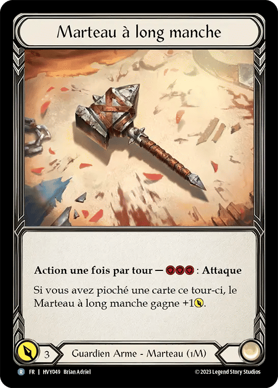 Marteau à long manche — Heavy Hitters — Flesh and Blood