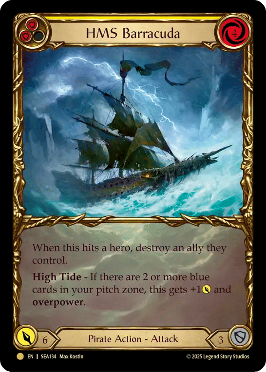 HMS Barracuda (Yellow) — High Seas - Treasure Pack — Flesh and Blood
