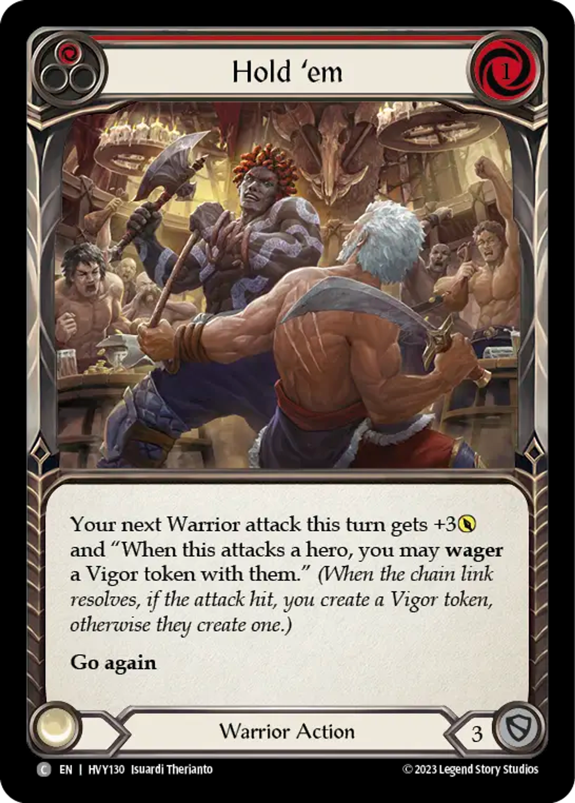 Coup de poker — Heavy Hitters — Flesh and Blood