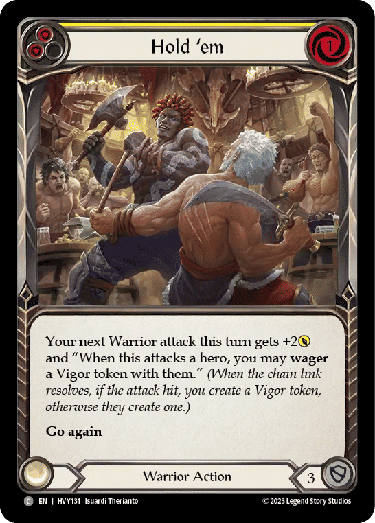 Hold 'em (Yellow) — Heavy Hitters — Flesh and Blood