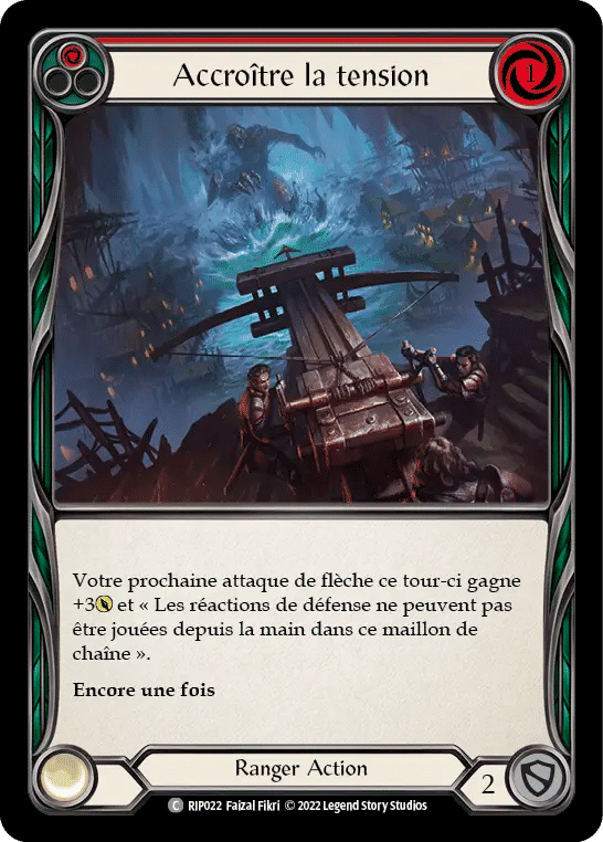 Accroître la tension — Riptide - Blitz Deck — Flesh and Blood