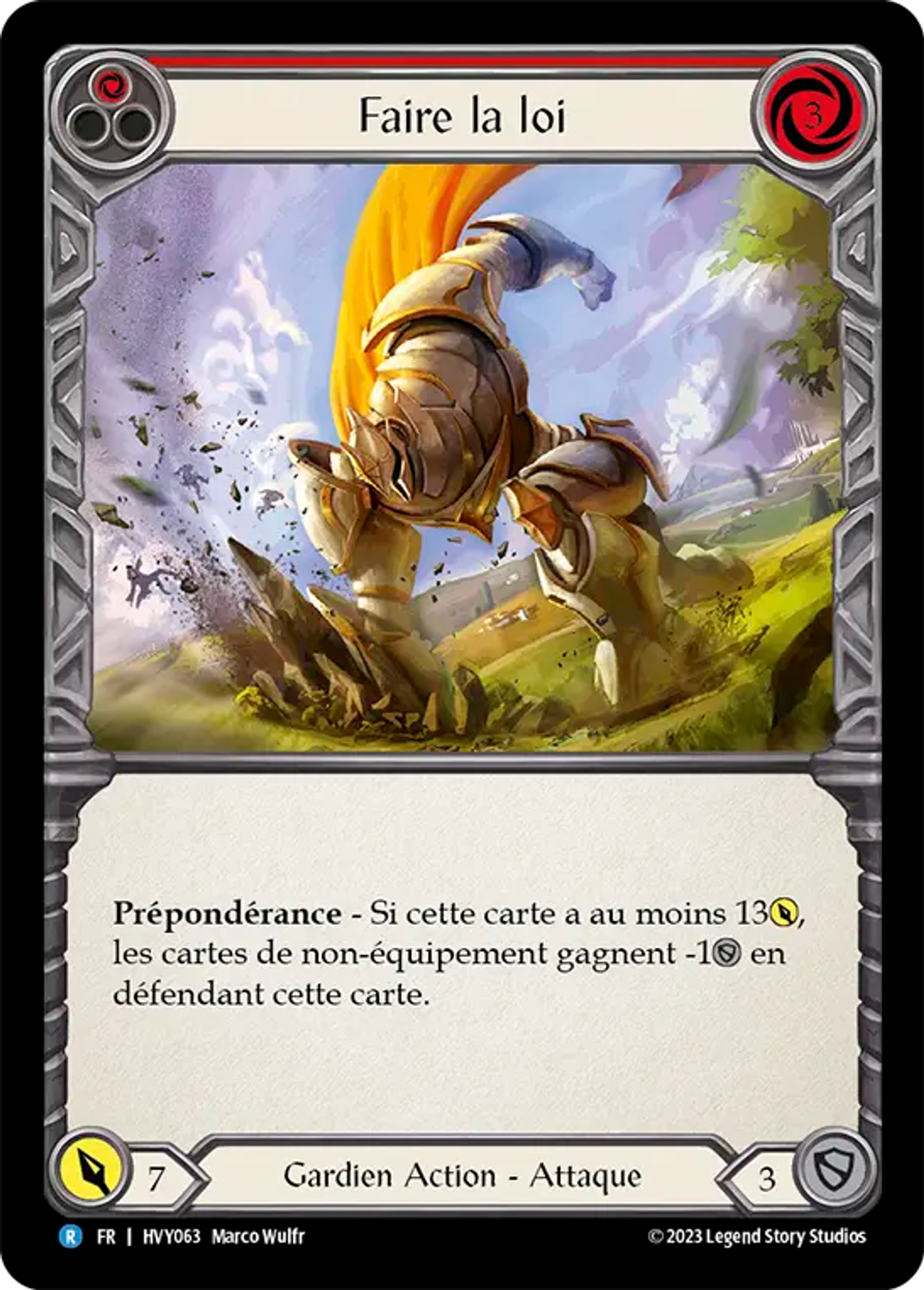 Faire la loi — Heavy Hitters — Flesh and Blood