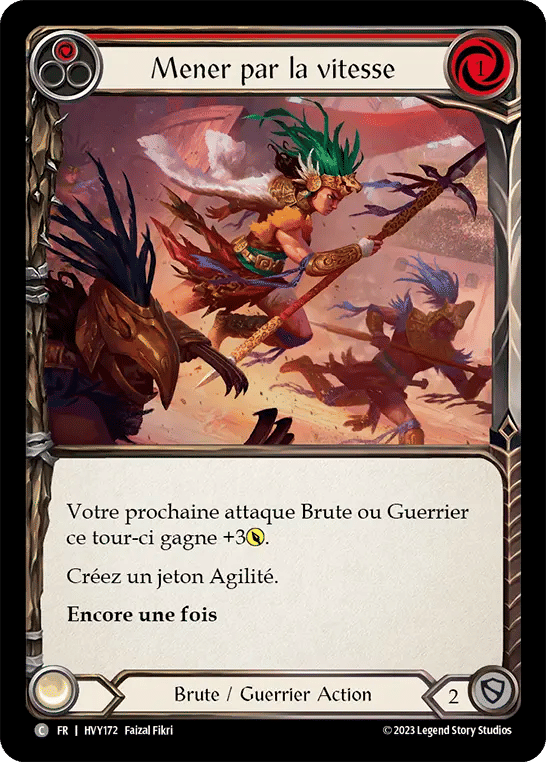 Mener par la vitesse — Heavy Hitters — Flesh and Blood