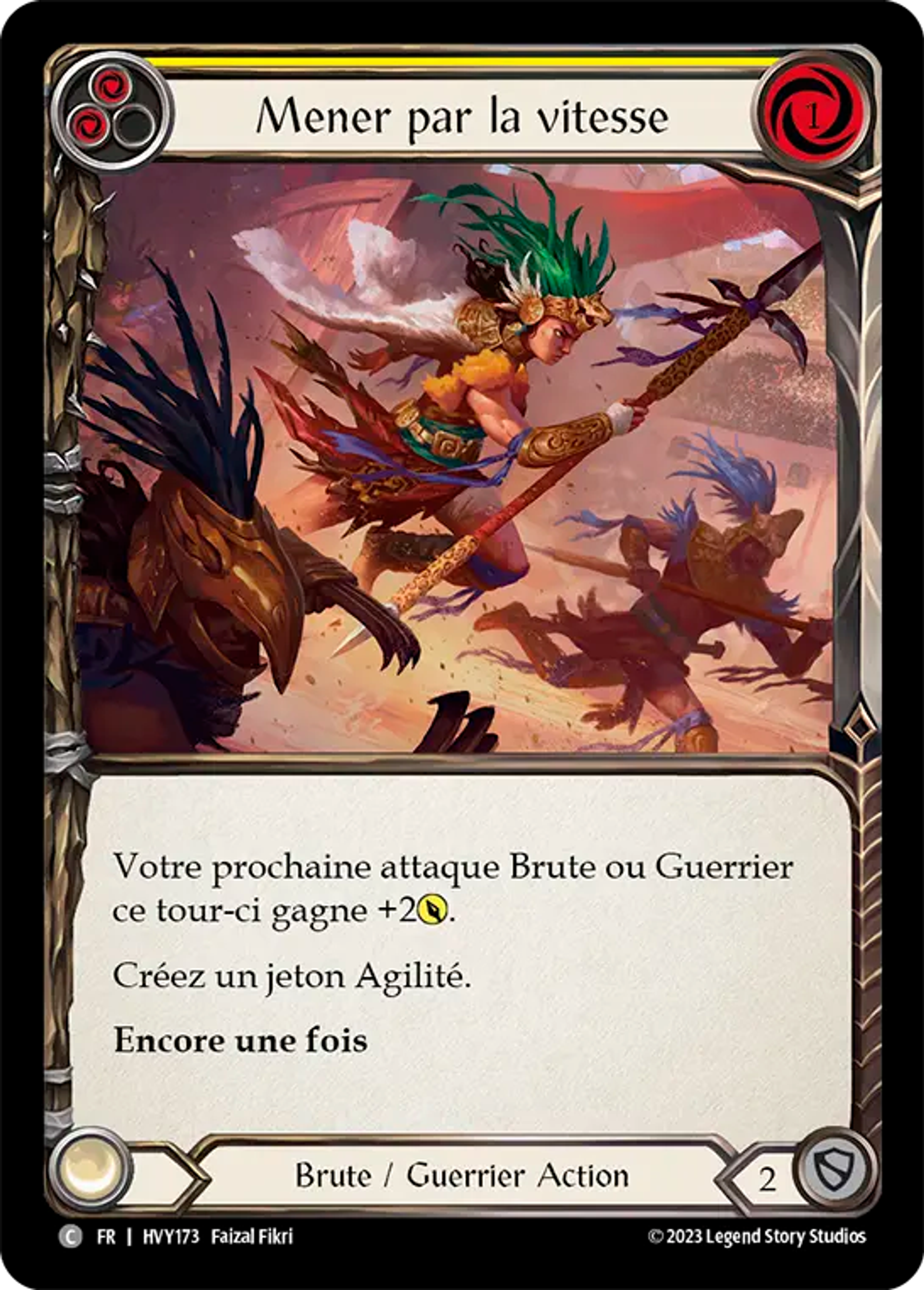 Mener par la vitesse — Heavy Hitters — Flesh and Blood