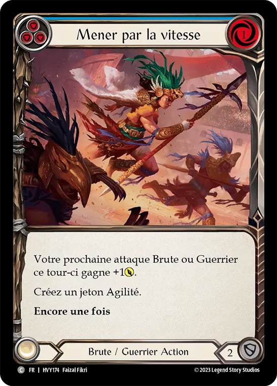 Mener par la vitesse — Heavy Hitters — Flesh and Blood