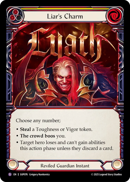 Liar's Charm — Super Slam — Flesh and Blood