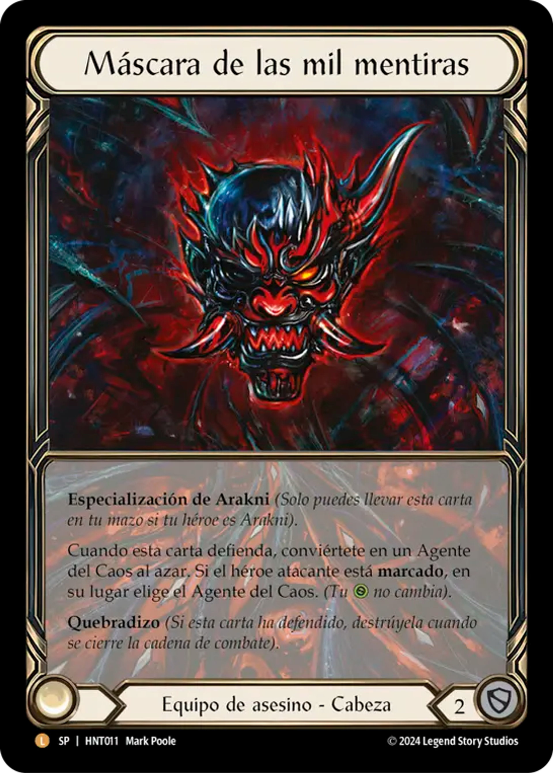 Masque de tromperie — The Hunted — Flesh and Blood