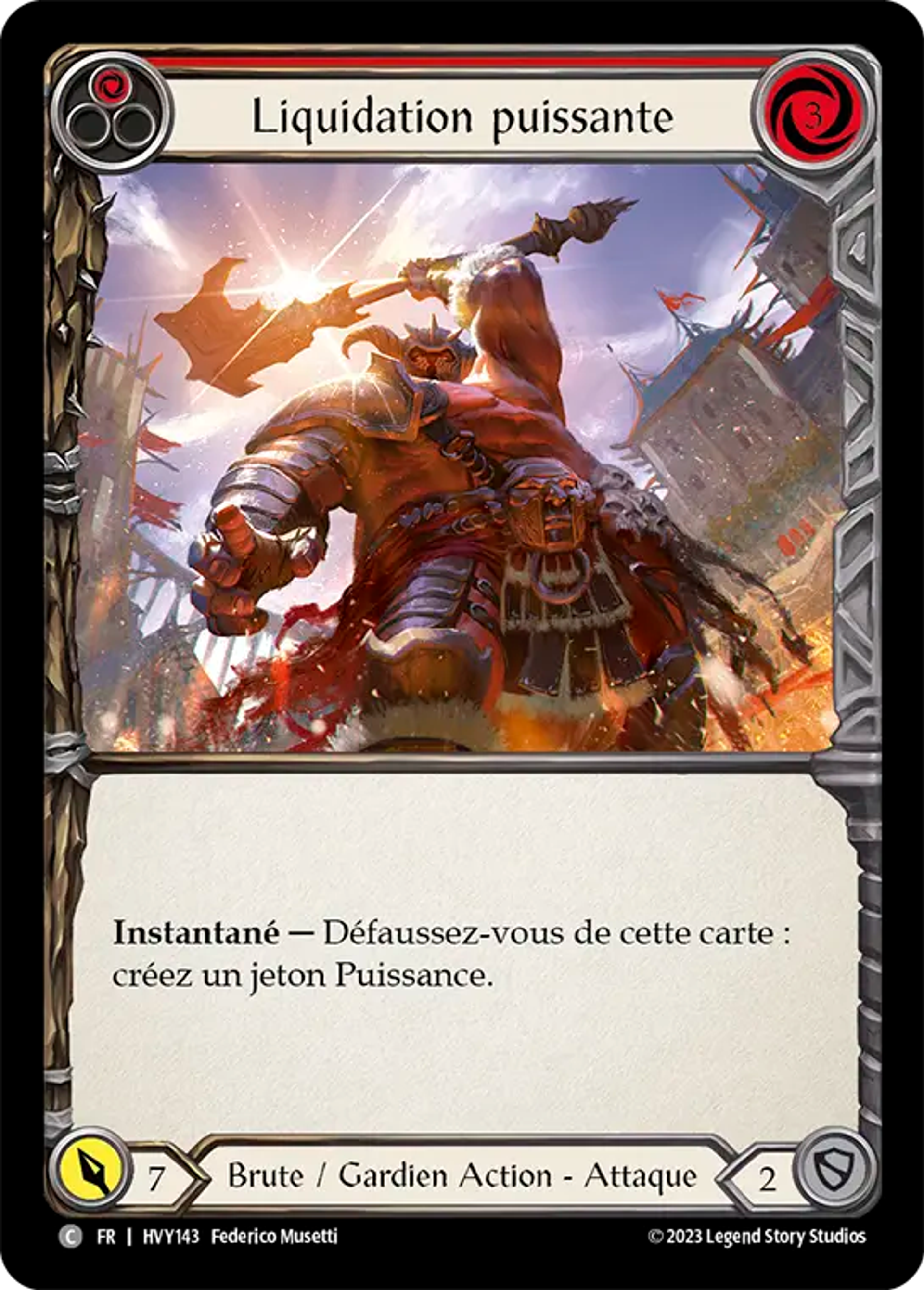 Liquidation puissante — Heavy Hitters — Flesh and Blood