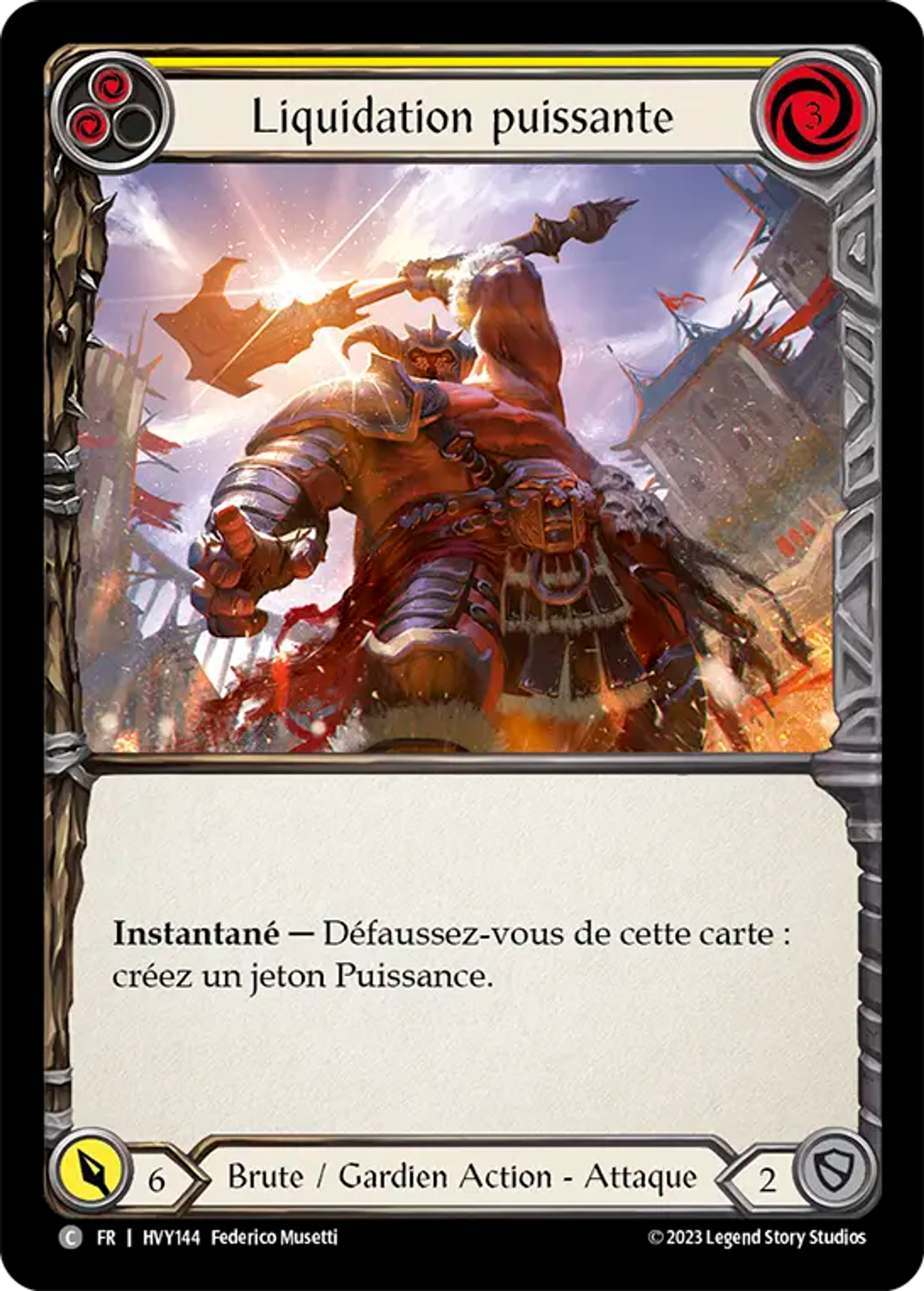 Liquidation puissante — Heavy Hitters — Flesh and Blood