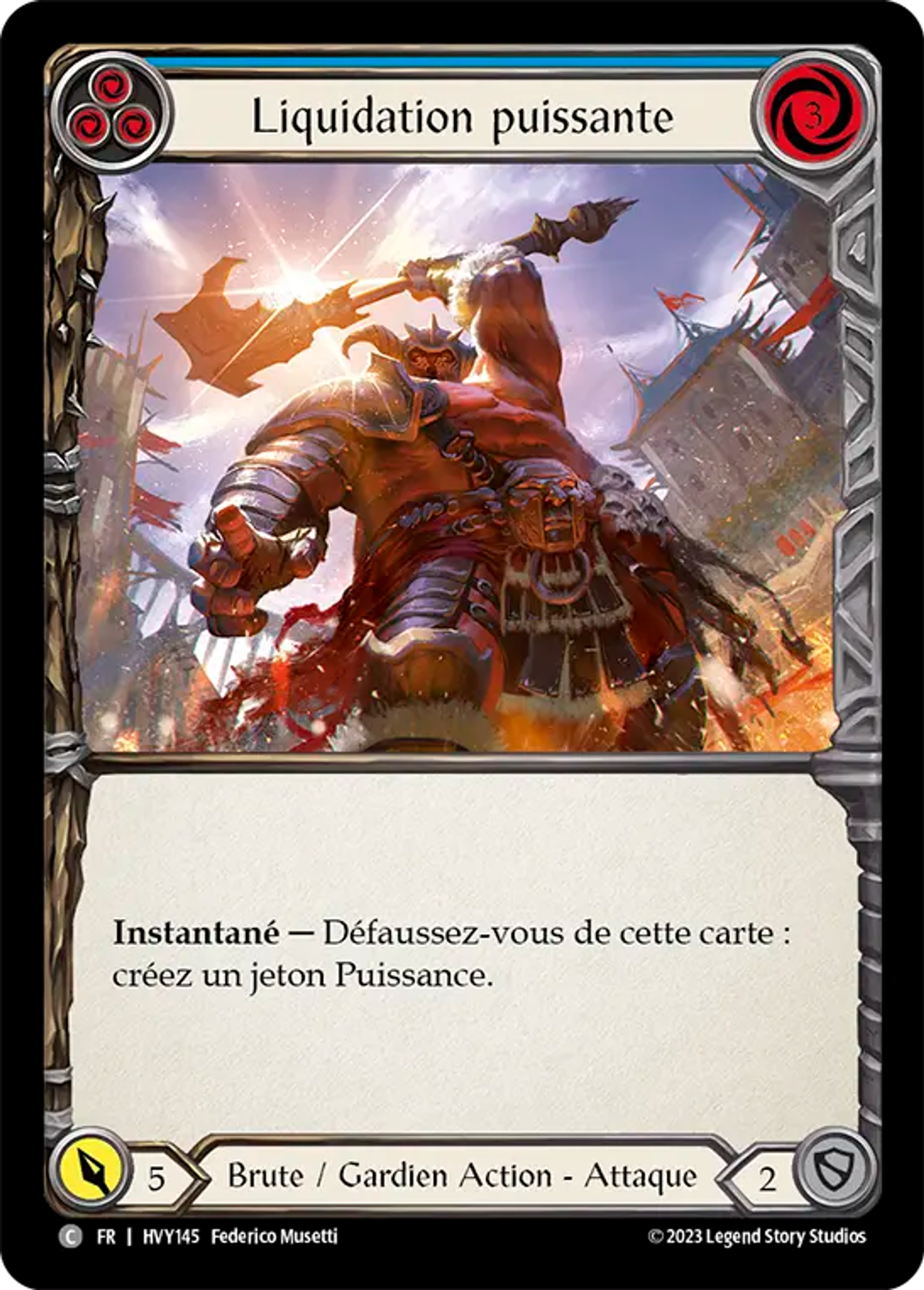 Liquidation puissante — Heavy Hitters — Flesh and Blood