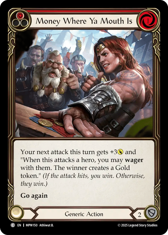 Money Where Ya Mouth Is (Red) — Mastery Pack Warrior — Flesh and Blood