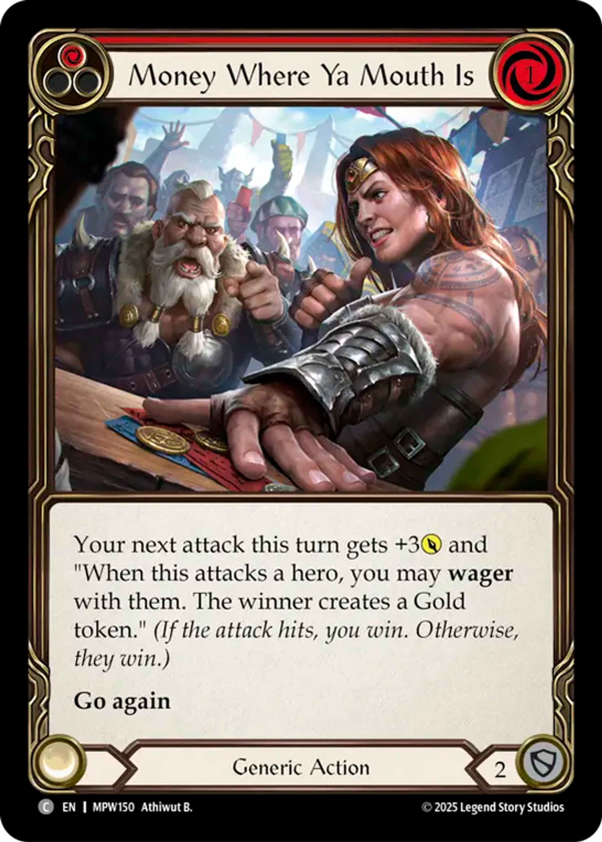 Money Where Ya Mouth Is (Red) — Mastery Pack Warrior — Flesh and Blood