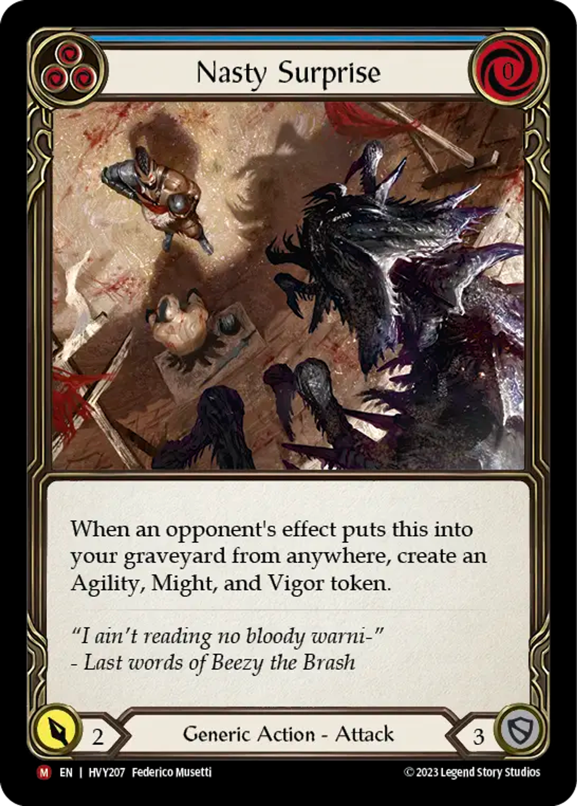 Mauvaise surprise — Heavy Hitters — Flesh and Blood