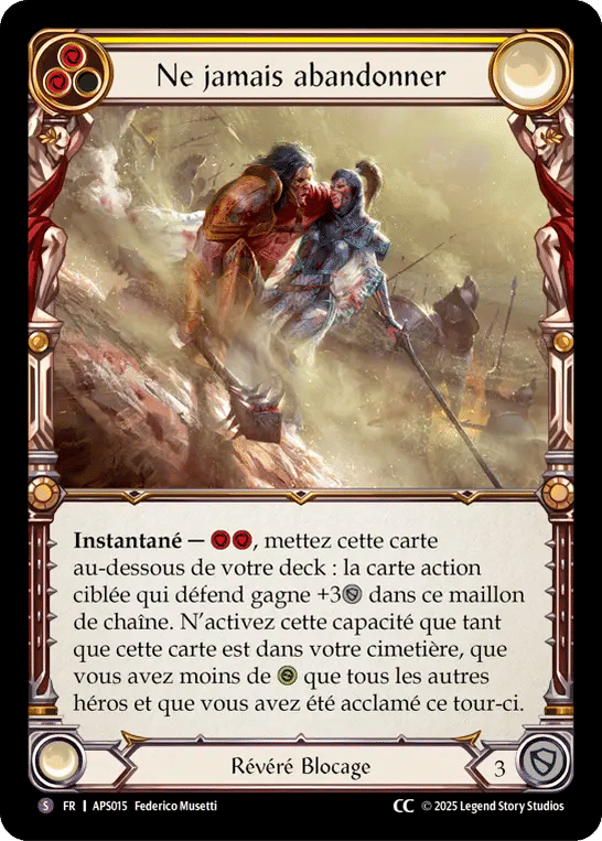 Ne jamais abandonner — Armory Deck - Pleiades, Superstar — Flesh and Blood