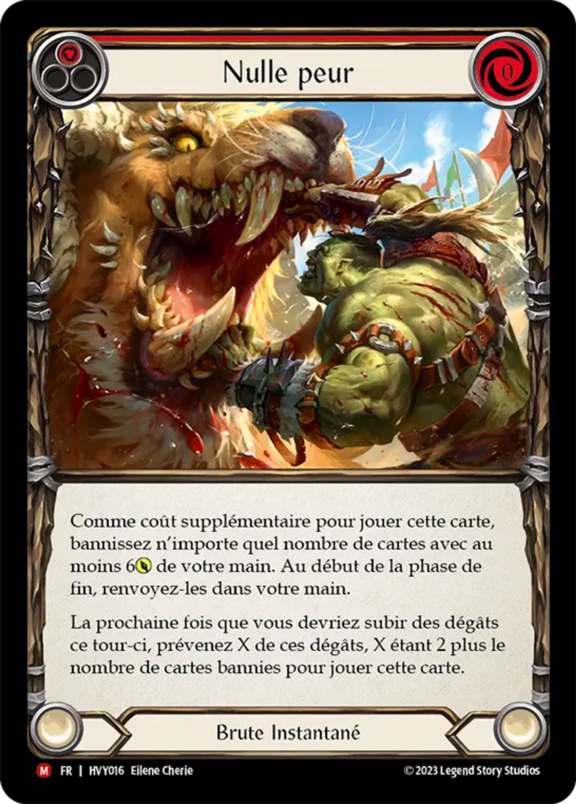 Nulle peur — Heavy Hitters — Flesh and Blood