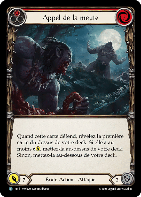 Appel de la meute — Heavy Hitters — Flesh and Blood