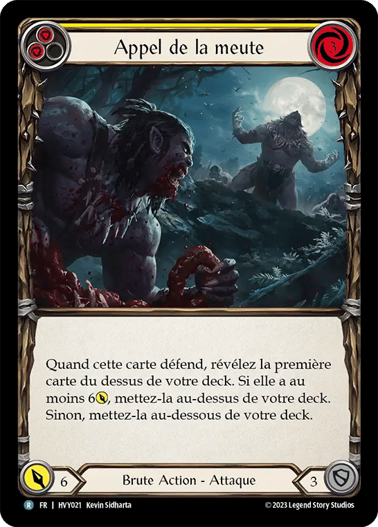 Appel de la meute — Heavy Hitters — Flesh and Blood