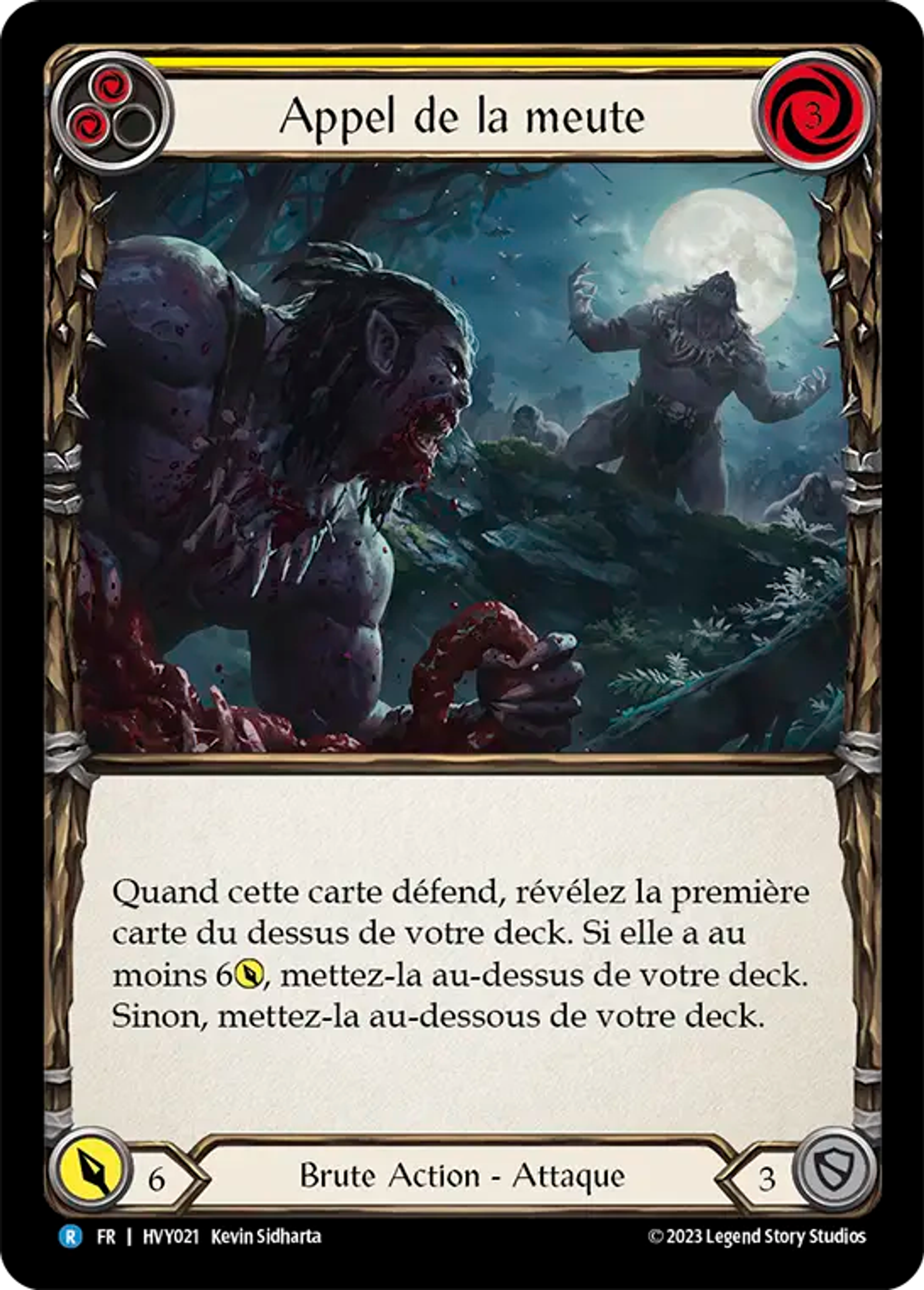 Appel de la meute — Heavy Hitters — Flesh and Blood
