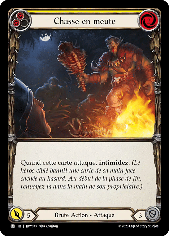 Chasse en meute — Heavy Hitters — Flesh and Blood