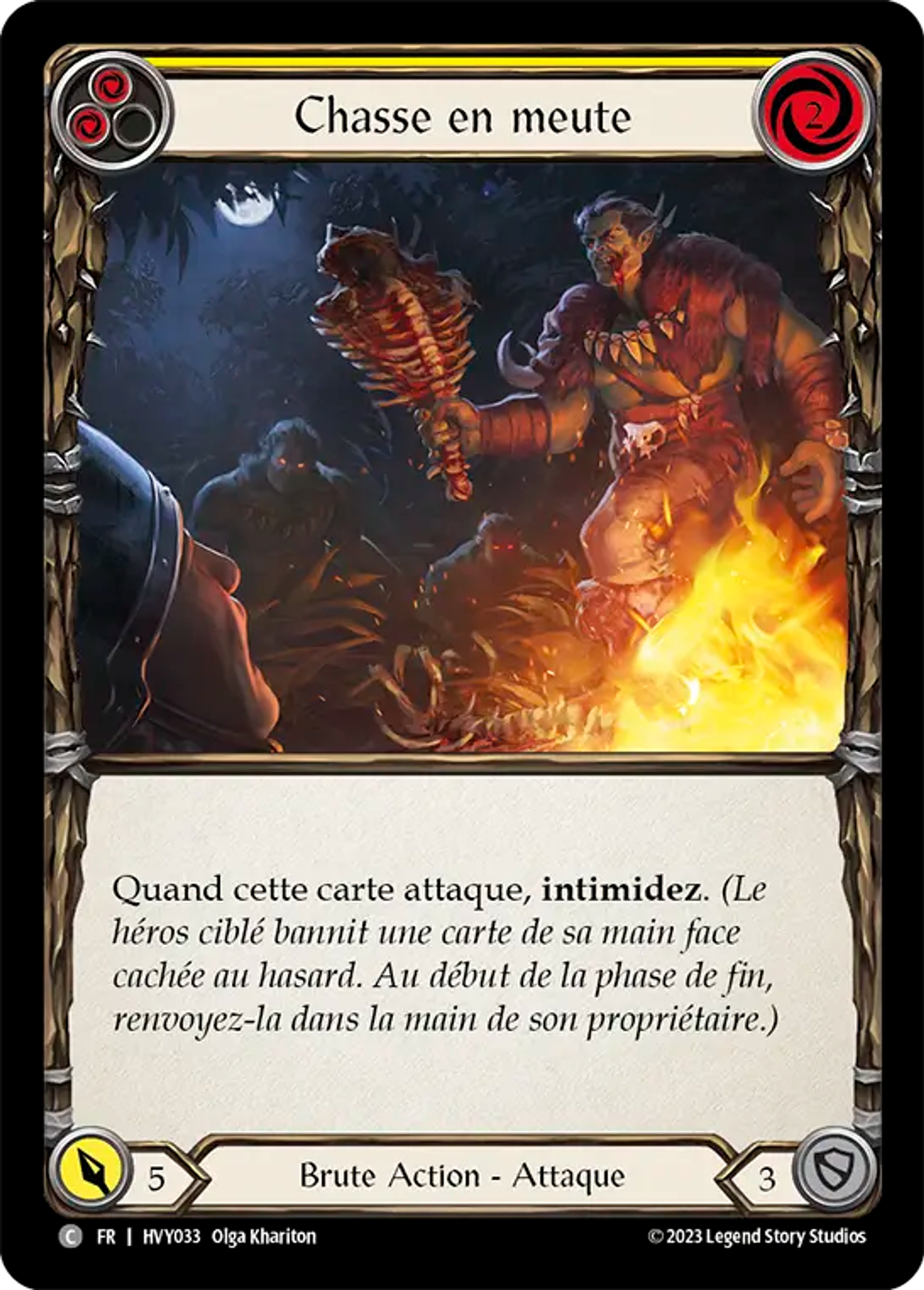 Chasse en meute — Heavy Hitters — Flesh and Blood
