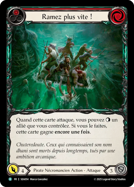 Ramez plus vite ! — High Seas — Flesh and Blood