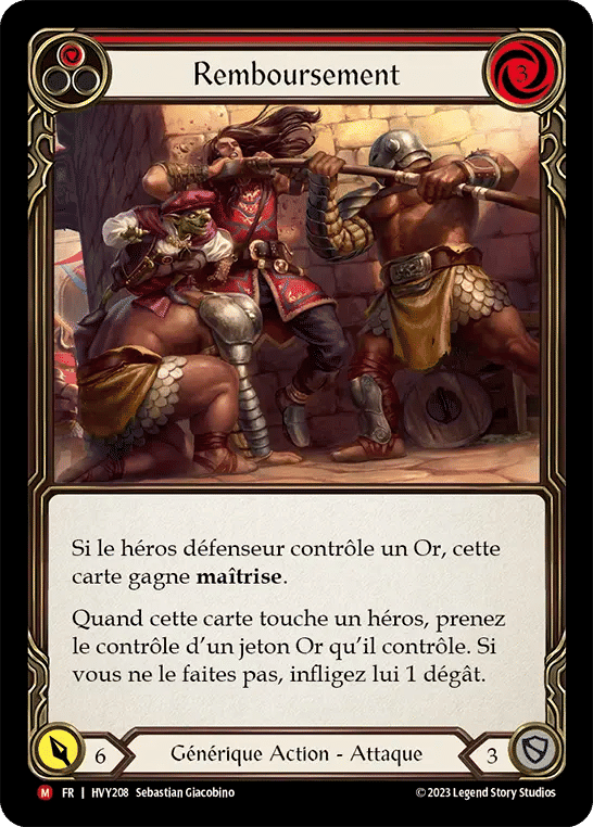 Remboursement — Heavy Hitters — Flesh and Blood